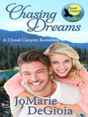 cover image of Chasing Dreams (Book 1 Cloud Canyon series)